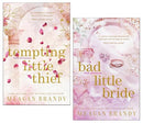 Girls of Greyson Series by Meagan Brandy 2 Books Collection Set (Tempting Little Thief and Bad Little Bride)