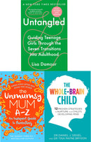 Guide to Parenting 3 Books Collection Set (The Unmumsy Mum A-Z,The Whole-Brain Child,
Untangled)