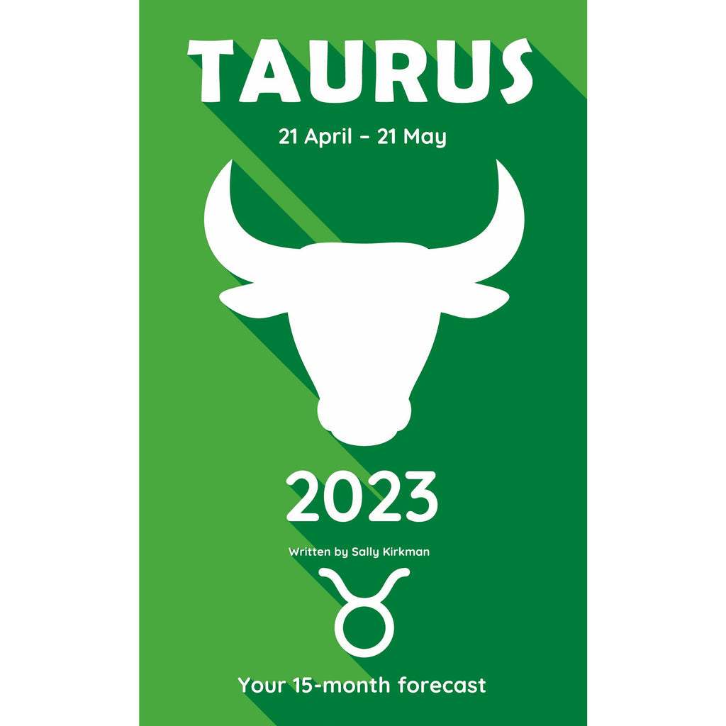 Your Horoscope 2023 Book Taurus 15 Month Forecast Zodiac Sign Future Reading