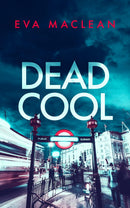 Detective Miranda Murphy Series 3 Books Collection Set (1-3) by Eva Maclean (Dead Matters, Dead Cool, Sudden Death)
