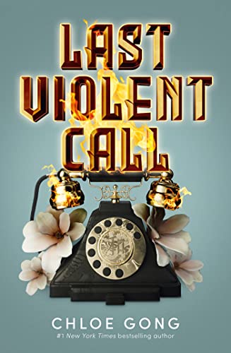 Last Violent Call: Two captivating novellas from a