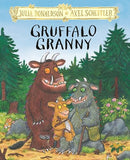 Gruffalo Granny: The brand new Gruffalo picture book adventure by Julia Donaldson and Axel Scheffler