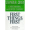 First Things First by Stephen R Covey