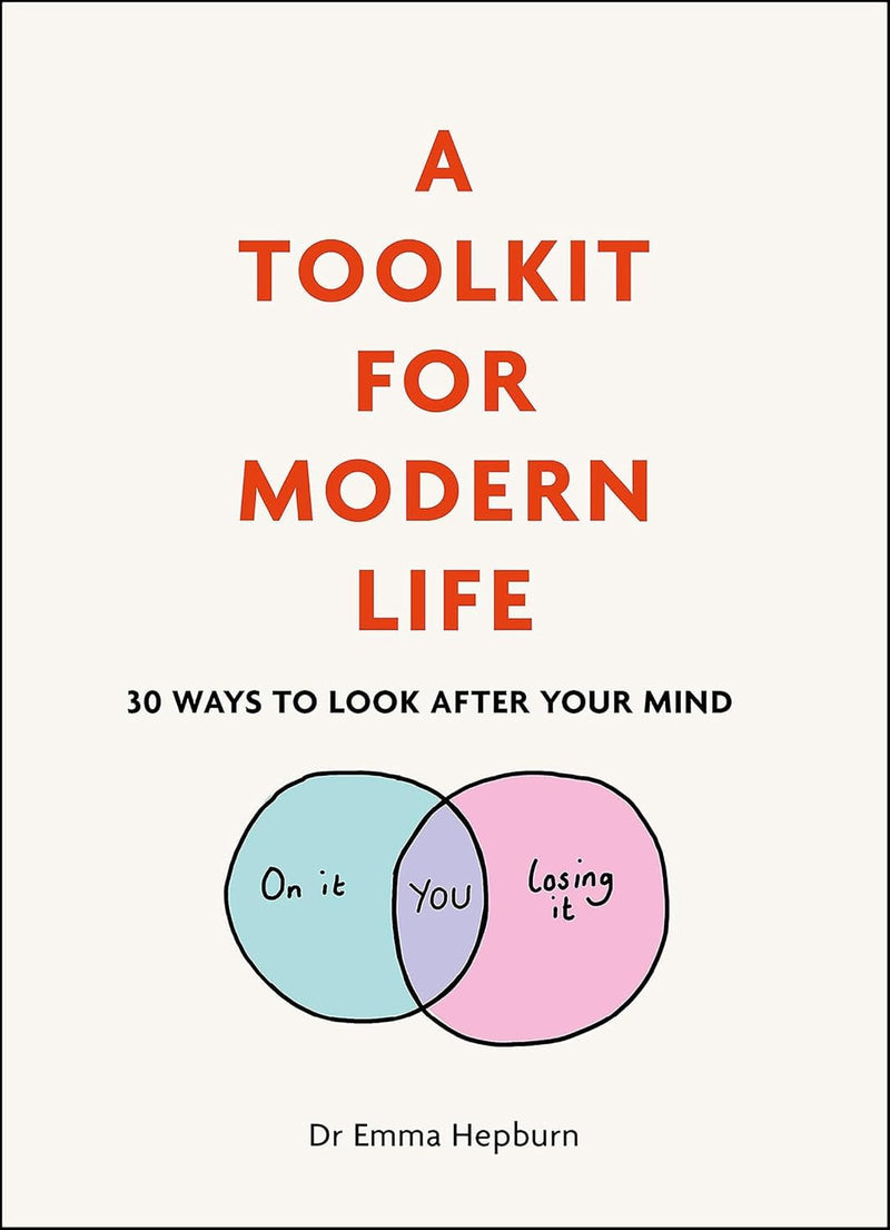 ["9789124354480", "A Tookit For Your Emotions", "A Toolkit For Happiness", "A Toolkit For Mordern life", "Dr Emma Hepburn", "Dr Emma Hepburn books", "Dr Emma Hepburn collection", "Dr Emma Hepburn series", "Dr Emma Hepburn set", "Emotional Self Help", "health psychology", "mental healing", "Mental health", "mental health books", "mental health skills", "mind body spirit", "mind body spirit books", "motivational self help", "non fiction", "Non Fiction Book", "non fiction books", "non fiction text", "personal development", "Personal Development Books", "popular psychology", "Popular Psychology book", "Practical & Motivational Self Help", "practical self help", "Psychology", "Psychology Books", "Self Help", "self help books", "Self Help Stress Management", "Self-help & personal development"]