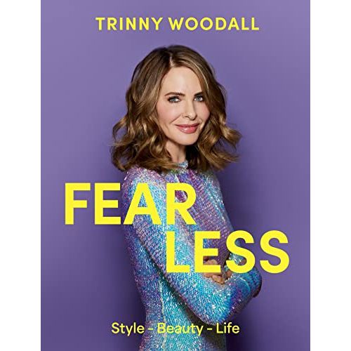Fearless: The instant Sunday Times bestseller, the how to guide to find your style, boost your confidence and live your best life