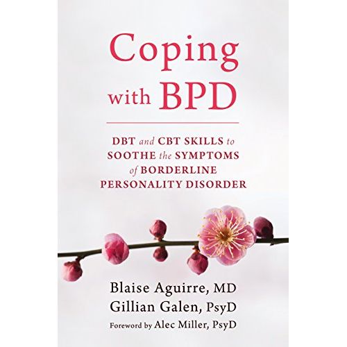 ["9781626252189", "Coping with Borderline Personality Disorder", "feelings of paranoia", "he inevitable negative self-talk", "health psychology", "Health Psychology book", "intense emotions and moods", "Mood Disorders Book", "Mood Disorders Books", "Psychotherapy", "Psychotherapy & Clinical Psychology", "self-invalidation", "Symptoms of Borderline Personality Disorder"]