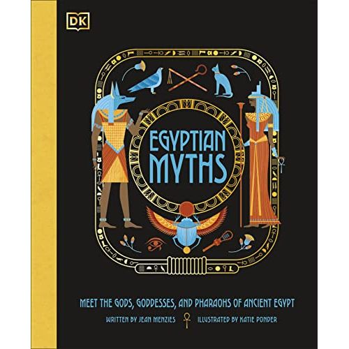 ["9780241538739", "Ancient Greece", "Ancient Myths", "and Pharaohs of Ancient Egypt (Ancient Myths)", "Children's Books on Religions", "Childrens Historical Fiction on Ancient Civilizations", "Egyptian Myths", "Egyptian Myths Meet the Gods", "Goddesses", "Greek Myths", "History", "history book", "history books", "History of egypt", "Mythology Encyclopaedias"]