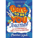 The Dare to Be You Journal by Matthew Syed