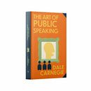 The Art Of Public Speaking by Dale Carnegie: Wilco Classics Sprayed Edge Premium Hardback Edition