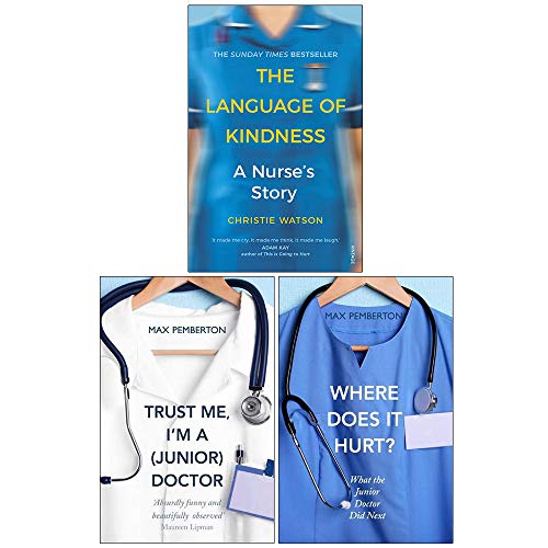 ["9789123868056", "a nurse's story", "Autobiography", "Autobiography: general", "books by max pemberton", "christie watson", "christie watson books", "christie watson collection", "christie watson set", "doctors humour", "Family & Lifestyle Nursing", "Family and Lifestyle", "hospital administration", "hospital management", "language of kindness", "legal issues", "max pemberton", "max pemberton author", "max pemberton book collection", "max pemberton book collection set", "max pemberton books", "max pemberton books in order", "max pemberton collection", "max pemberton daily mail", "max pemberton series", "max pemberton set", "max pemberton trust me im a junior doctor", "max pemberton where does it hurt", "medical", "medical biographies", "medical books", "medical ethics", "medicine", "medicine humour", "nhs junior doctor", "non fiction", "Non Fiction Book", "non fiction books", "non fiction text", "nurse biography", "Nursing", "nursing books", "Phoenix Outreach Project", "the language of kindness", "trust me i am a junior doctor", "trust me im a junior doctor", "trust me im a junior doctor by max pemberton", "trust me im a junior doctor max pemberton", "where does it hurt", "where does it hurt 1972", "where does it hurt by max pemberton", "where does it hurt max pemberton"]