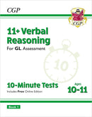 CGP 11+ GL 10-Minute Tests Bundle – Ages 10-11 (Maths, English, Verbal Reasoning, Non-Verbal Reasoning)