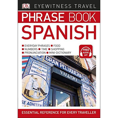 ["9780241289402", "DK Eyewitness Spanish Phrase Book", "DK's Eyewitness Spanish Phrase Book", "Eyewitness Travel Phrase Book Spanish: Essential Reference for Every Traveller", "Foreign Language Dictionaries & Thesauri", "Language phrasebooks", "learn to speak spanish", "Spanish", "spanish book", "Spanish Phrase Book", "Spanish travel book", "Spanish Travel Guide", "spanish travel guide book", "spanish words book", "Travel Guide", "Travel Guide book", "Travel Guides", "Travel Guides Phrase Books", "Travel Phrasebooks"]