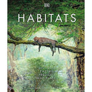 Habitats: Discover Earth's Precious Wild Places by Chris Packham