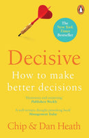 Decisive & Drive 2 Book Collection Set by Chip Heath, Dan Heath & Daniel H. Pink – Decision Making & Motivation Collection
