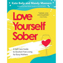 The Sober Diaries, Love Yourself Sober, Easy Way to Control Alcohol 3 Books Collection Set