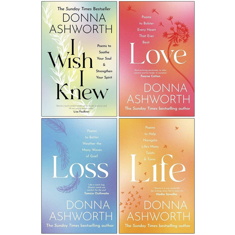 ["9789123556588", "adult poetry", "Donna Ashworth", "Donna Ashworth book", "Donna Ashworth book set", "Donna Ashworth books", "Donna Ashworth collection", "Donna Ashworth poetry", "Donna Ashworth set", "grief", "I Wish I Knew", "Life", "Loss", "Love", "mental healing", "Mental health", "Mind", "mind body spirit", "personal growth", "Poetry", "poetry fiction text"]