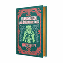 Frankenstein and Other Gothic Tales by Mary Shelley (Leather-Bound)