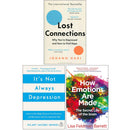 Lost Connections, It's Not Always Depression, How Emotions Are Made The Secret Life of the Brain 3 Books Collection Set