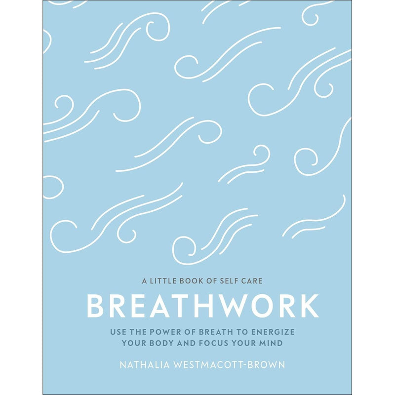 ["9780241384558", "best self help", "best self help books", "best seller self help books", "best selling self help books", "breathwork", "dk", "dk books", "dk books set", "dk collection", "Emotional Self Help", "Mind", "mind body spirit", "mind body spirit books", "Mindfulness", "motivational self help", "Nathalia Westmacott-Brown", "non fiction", "Non Fiction Book", "non fiction books", "non fiction text", "Practical & Motivational Self Help", "practical self help", "self care", "Self Help", "self help books", "Self Help Stress Management"]