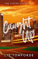 Liz Tomforde Windy City Series – 5 Book Romance Collection Set (Mile High, The Right Move, Caught Up, Play Along & Rewind It Back)