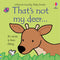 Usborne That's Not My Deer (Touchy-Feely Board Books) by Fiona Watt