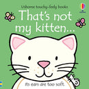 Usborne Thats Not My Kitten Touchy-feely Board Books