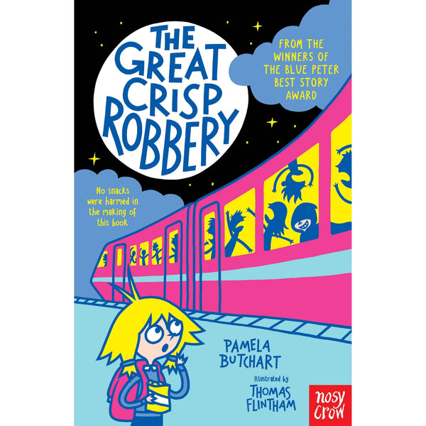 The Great Crisp Robbery (Izzy and Friends)