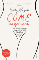 The Come As You Are Workbook & Come as You Are By Emily Nagoski 2 Books Collection Set