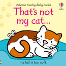 That's not my cat by Fiona Watt (Usborne Touchy Feely Books)