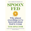 Food for Life, Ultra-Processed People, Spoon-Fed 3 Books Collection Set