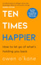Ten Times Happier, Quiet The Power of Introverts in a World 2 Books Collection Set