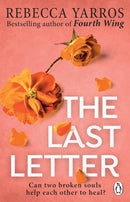 Rebecca Yarros 3 Books Collection Set (The Things We Leave Unfinished, Great and Precious Things and The Last Letter)