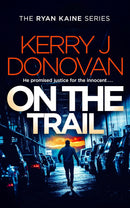 Ryan Kaine Series 7 Books Collection Set by Kerry J Donovan (On the Edge, On the Wing, On the Hunt, On the Outside and More)
