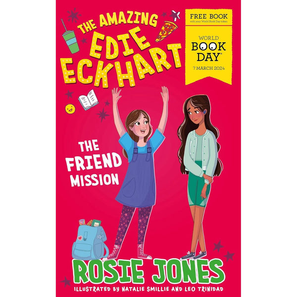 The Friend Mission: World Book Day 2024 (The Amazing Edie Eckhart)