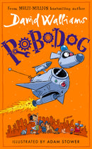 HB Robodog: An incredibly funny illustrated children's book from the multi-million bestselling author of SPACEBOY