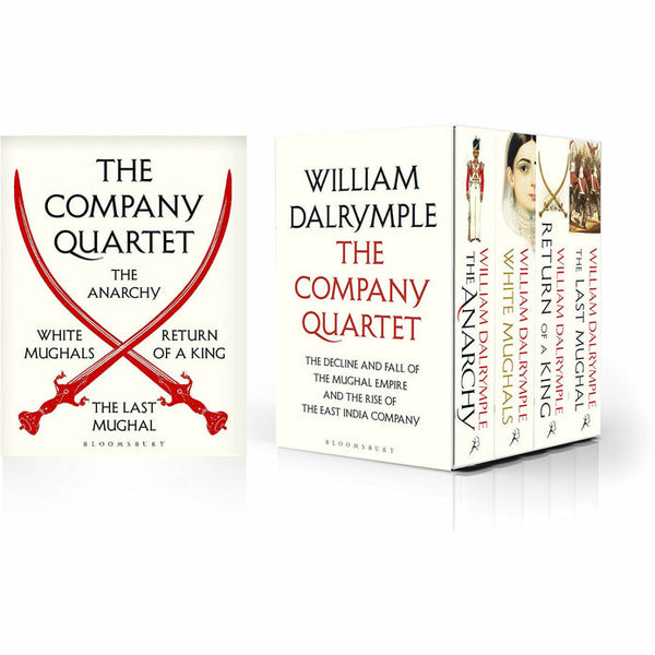 The Company Quartet: The Anarchy, White Mughals, Return of a King and The Last Mughal