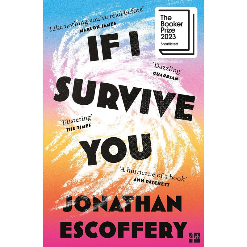 ["9780008685799", "best selling single book", "Best Selling Single Books", "bestselling single book", "bestselling single books", "booker", "Booker Library", "booker prize", "Booker Prize 2023", "bookerprizes", "If I Survive You", "If I Survive You book", "Jonathan Escoffery", "Jonathan Escoffery books", "Jonathan Escoffery set", "man booker prize", "single", "Single Books", "The Booker Library", "thebookerprizes"]