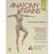 Anatomy Trains: Myofascial Meridians for Manual Therapists and Movement Professionals