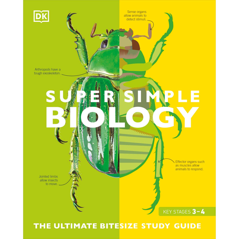 ["9780241390467", "Biological Science", "biological sciences", "biology", "biology books", "Bitesize Study Guide", "Botany Books for Young Adults", "children educational books", "Childrens Educational", "dk", "dk books", "dk books set", "dk children", "dk children book set", "dk children books", "dk collection", "Ecology Books for Young Adults", "education", "education Books", "educational book", "educational books", "educational resources", "gcse", "gcse biology", "gcse books", "gcse revision", "Plant Sciences", "Science Study Guide", "Study Guide", "Study Guides", "super simple", "super simple biology", "super simple series"]