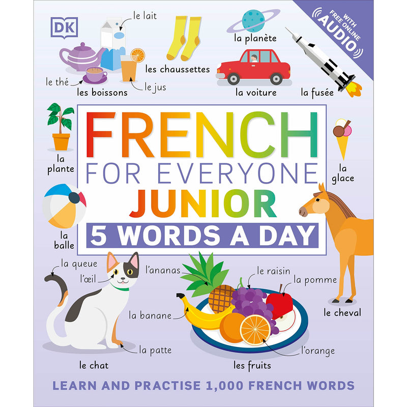 ["5 words a day", "9780241491393", "childrens books", "Childrens Books (5-7)", "Childrens Educational", "Childrens Educational Books", "childrens learning", "dk", "dk books", "dk books set", "dk children", "dk children books", "dk collection", "French", "French for Everyone", "French language", "junior", "junior books", "KS1", "learn", "learning languages"]