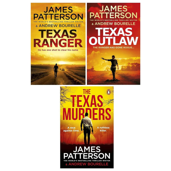 The Texas Ranger Series Book 1-3 by James Patterson 3 Books Collection Set (Texas Ranger, Texas Outlaw and The Texas Murders)
