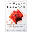 The Plant Paradox: The Hidden Dangers in "Healthy" Foods That Cause Disease and Weight Gain