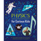 ["9781839408403", "acoustics", "aerodynamics", "applied physics", "astrophysics", "children books", "children educational books", "childrens books", "Childrens Books (7-11)", "Childrens Educational", "educational book", "educational books", "GCSE Physics", "Laura Baker", "optics", "Physics", "physics books", "stem"]