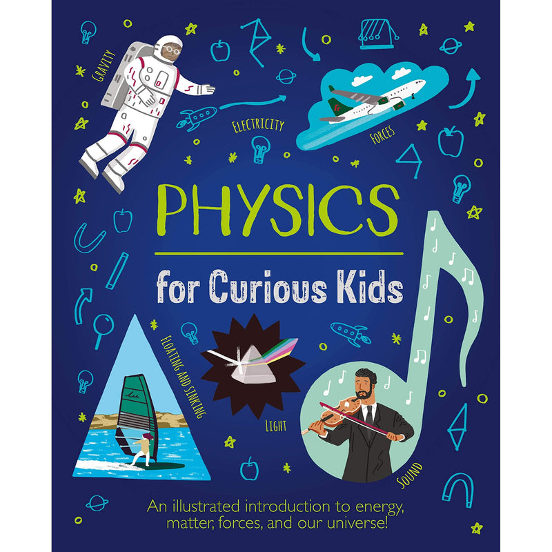 ["9781839408403", "acoustics", "aerodynamics", "applied physics", "astrophysics", "children books", "children educational books", "childrens books", "Childrens Books (7-11)", "Childrens Educational", "educational book", "educational books", "GCSE Physics", "Laura Baker", "optics", "Physics", "physics books", "stem"]