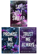 Boys of Avix Series by Meagan Brandy 3 Books Collection Set (Say You Swear, Promise Me Not and Trust Me Always)