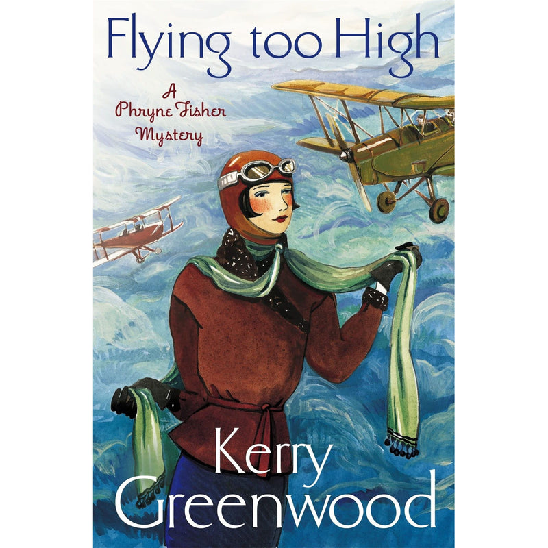 ["1920s detective fiction", "1920s murder mystery", "9781780339528", "art deco mystery series", "Australian crime novel", "Australian mystery series", "classic detective novel", "classic sleuth story", "cozy crime novel", "cozy historical mystery", "crime fiction for women", "crime solving heroine", "detective fiction series", "elegant detective story", "female detective series", "female sleuth novel", "feminist mystery fiction", "flapper detective book", "flapper era fiction", "Flying Too High novel", "Golden Age mystery style", "historical mystery book", "historical whodunit", "Kerry Greenwood books", "Kerry Greenwood mystery", "lady detective story", "Miss Fisher fan gift", "Miss Fisher series", "Miss Fisher’s Murder Mysteries", "murder mystery paperback", "Phryne Fisher book", "Phryne Fisher collection", "Phryne Fisher investigates", "Phryne Fisher mystery book", "Phryne Fisher paperback", "retro crime series", "roaring twenties mystery", "stylish female sleuth", "vintage crime detective", "vintage mystery fiction", "whodunit mystery book"]