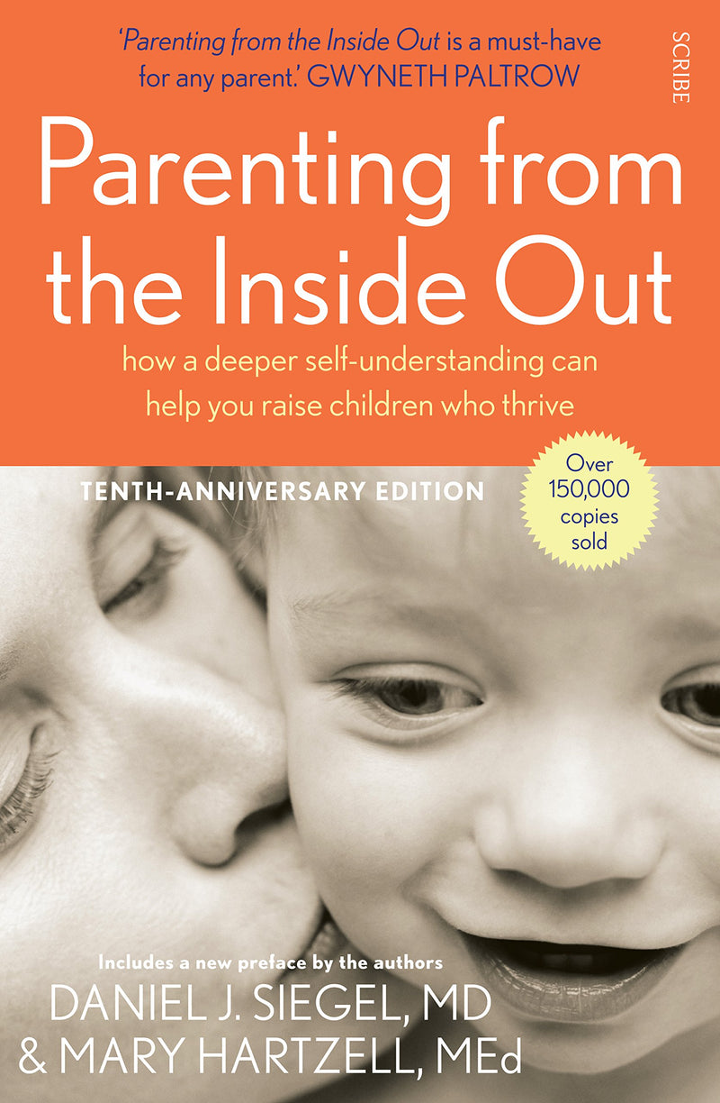 ["advice for parents", "Advice on parenting", "Child care & upbringing", "Child Development", "Child Discipline", "Daniel J. Siegel MD", "daniel siegel", "daniel siegel books", "daniel siegel collection", "daniel siegel set", "Neuroscience Biology", "Parent-child communication", "Parental guidance", "Parental Guide", "Parenting", "Parenting book", "Parenting from the inside out", "Parenting Guide", "Parenting guides", "Parenting strategies books", "Parenting toddlers and preschoolers", "Parents Teachings", "Positive reinforcement in parenting", "The Human Brain"]