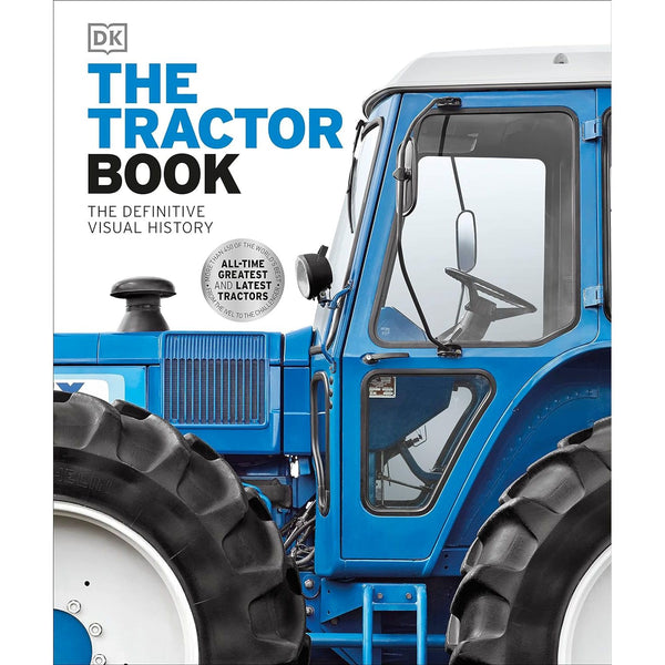 The Tractor Book: The Definitive Visual History