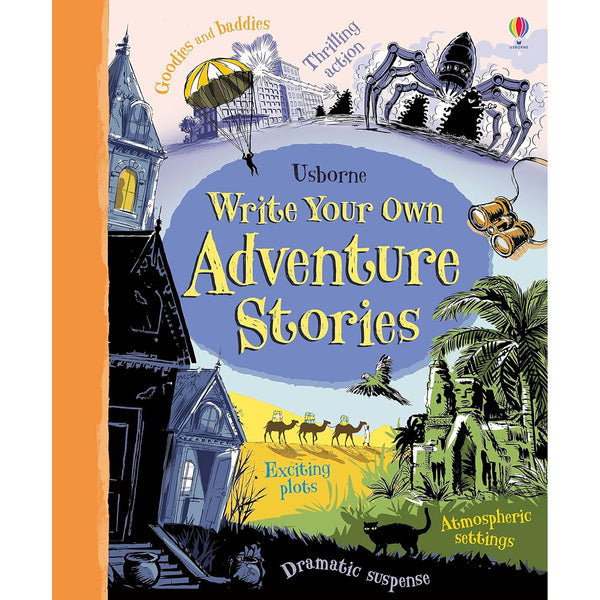 Write Your Own Adventure Stories (Usborne Write Your Own Series) by Paul Dowswell