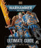 ["000 The Ultimate Guide", "9780241661314", "board games", "board games books", "game reference", "Games", "Gavin Thorpe", "Guy Haley", "Hobbies & Games References", "lore", "Role-Playing & War Games", "ultimate guide", "warhammer", "Warhammer 40", "warhammer 40000", "warhammer 40k", "warhammer universe"]